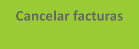 tutorial cancelar facturas